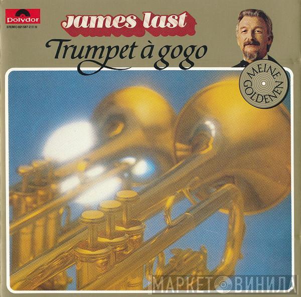  James Last  - Trumpet A Gogo