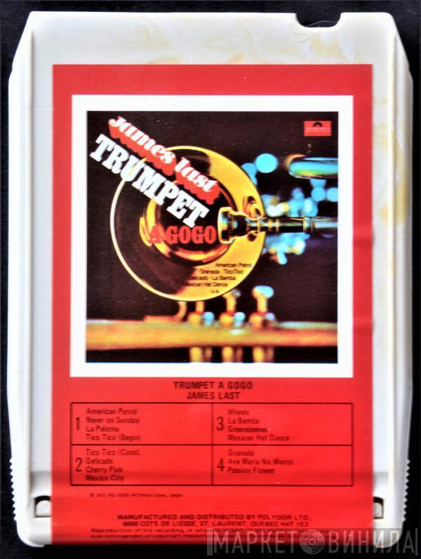  James Last  - Trumpet A Gogo