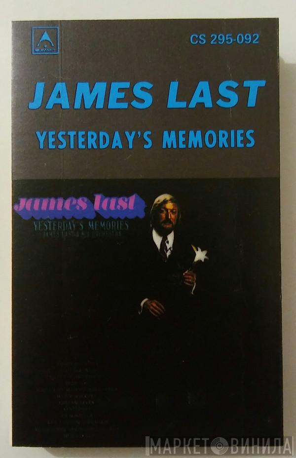  James Last  - Yesterday's Memories