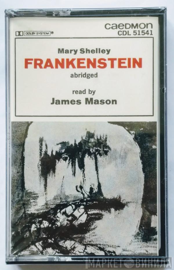 James Mason  - Mary Shelley: Frankenstein, Abridged