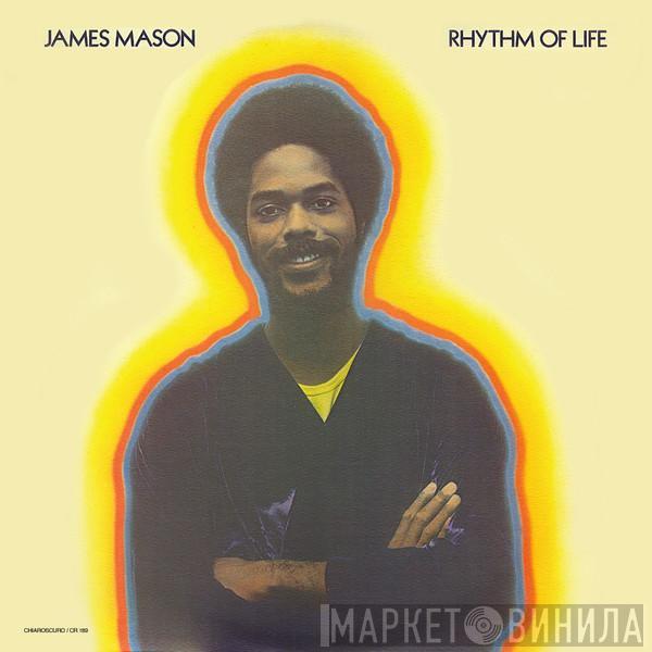  James Mason  - Rhythm Of Life