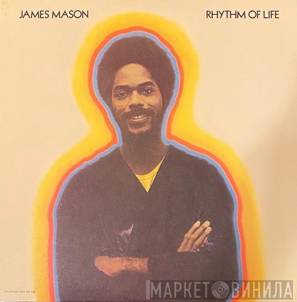  James Mason  - Rhythm Of Life