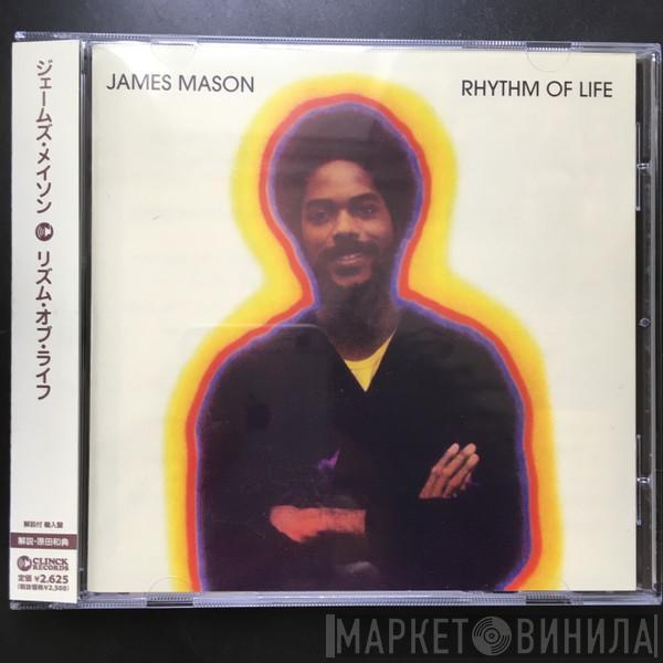  James Mason  - Rhythm Of Life