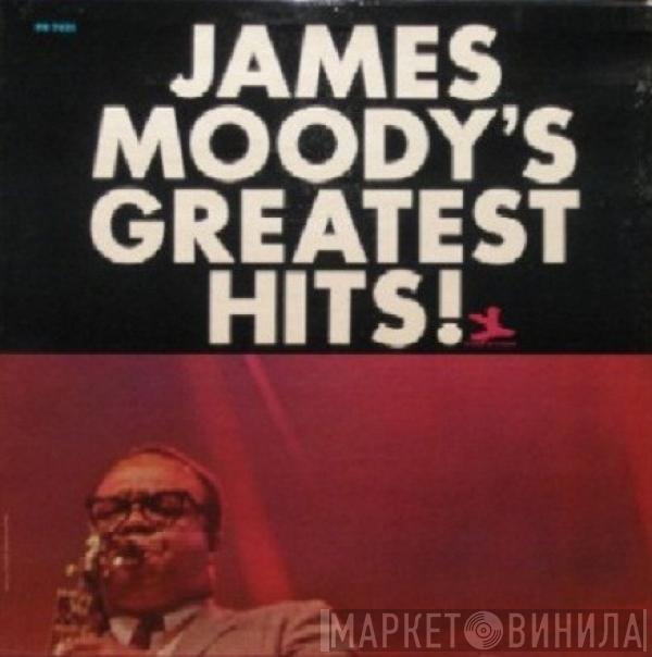 James Moody - James Moody's Greatest Hits!