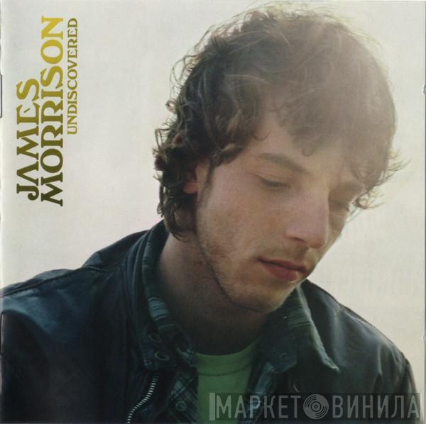 James Morrison  - Undiscovered