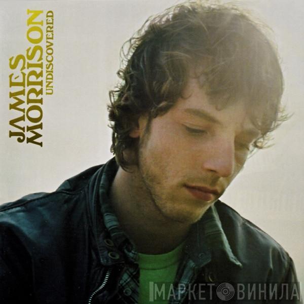 James Morrison  - Undiscovered