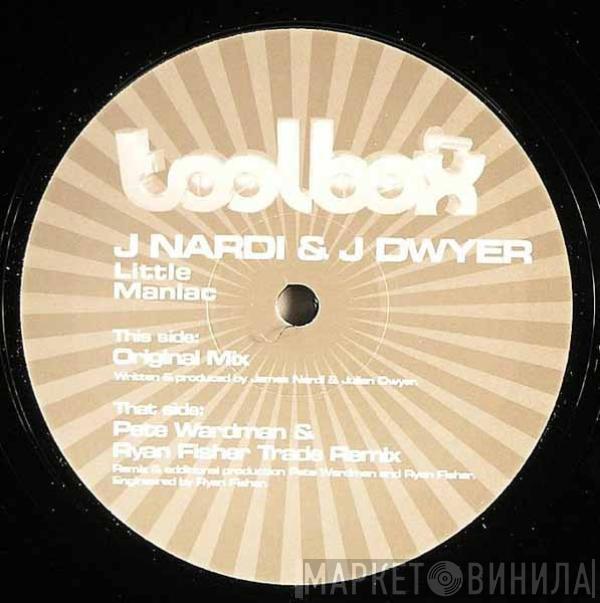 James Nardi & Julian Dwyer - Little Maniac