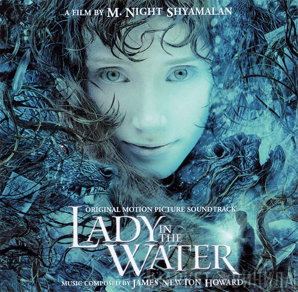  James Newton Howard  - Lady In The Water (Original Motion Picture Soundtrack)