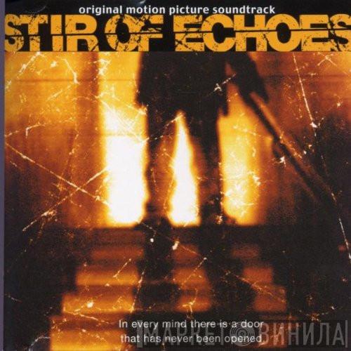 James Newton Howard - Stir Of Echoes (Original Motion Picture Soundtrack)