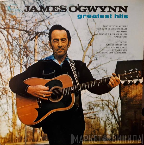 James O'Gwynn - Greatest Hits
