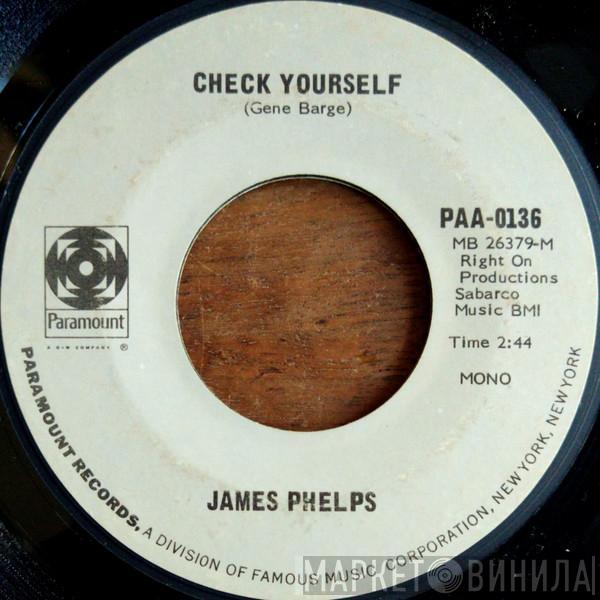 James Phelps - Check Yourself / My Lover's Prayer