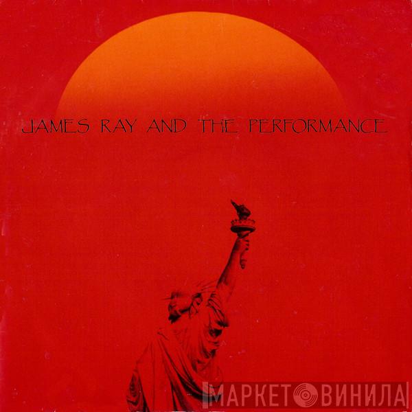 James Ray And The Performance - Texas