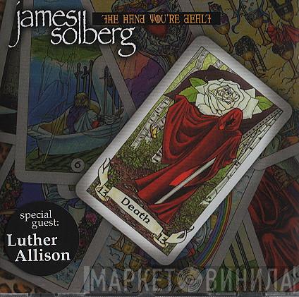 James Solberg - The Hand You're Dealt