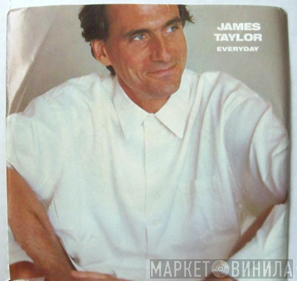  James Taylor   - Everyday / Limousine Driver