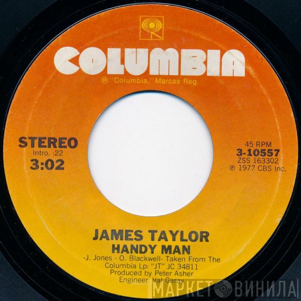  James Taylor   - Handy Man / Bartender's Blues