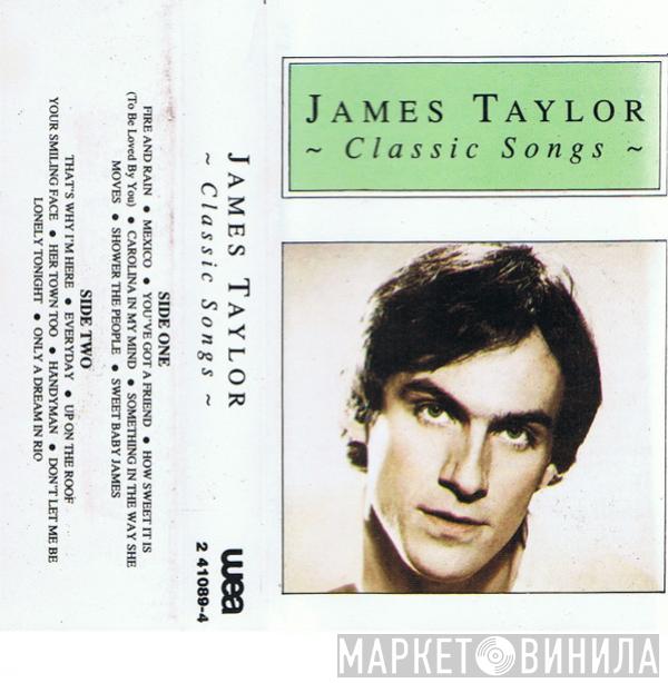  James Taylor   - Classic Songs