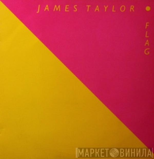 James Taylor  - Flag