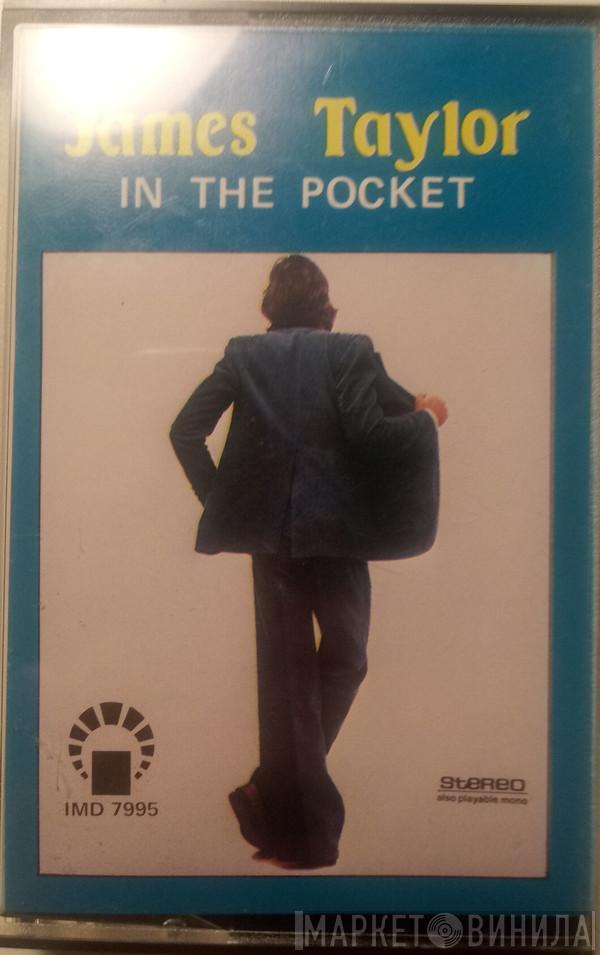  James Taylor   - In The Pocket