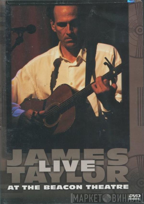  James Taylor   - Live At The Beacon Theatre