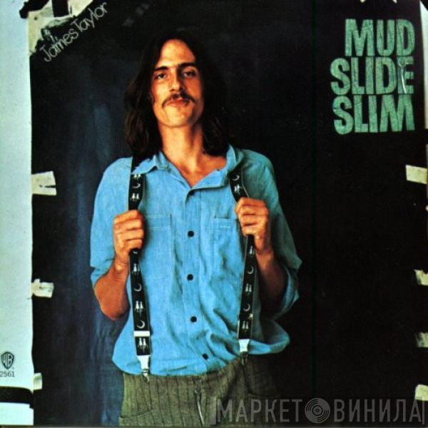  James Taylor   - Mud Slide Slim And The Blue Horizon