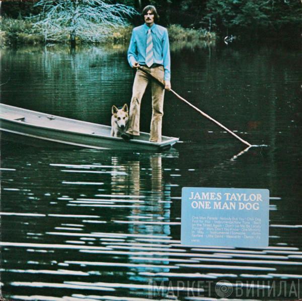 James Taylor  - One Man Dog