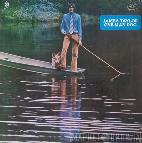  James Taylor   - One Man Dog