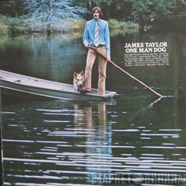  James Taylor   - One Man Dog