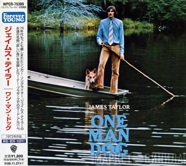  James Taylor   - One Man Dog