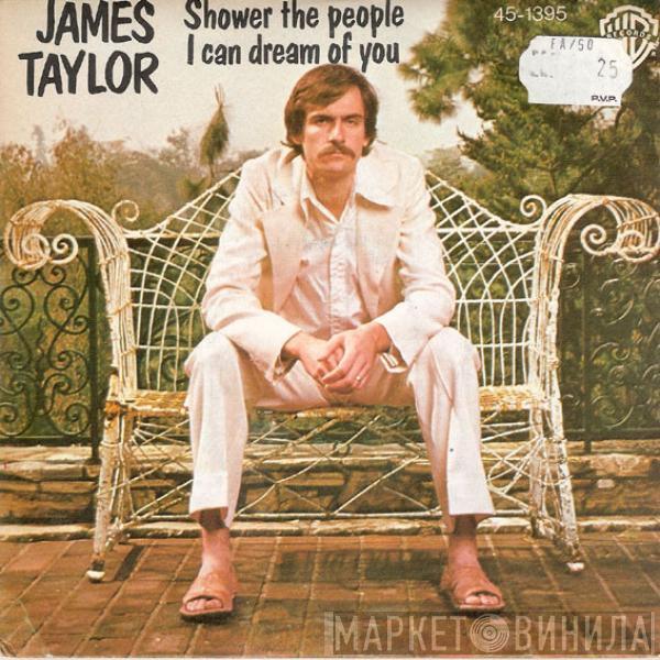 James Taylor  - Shower The People