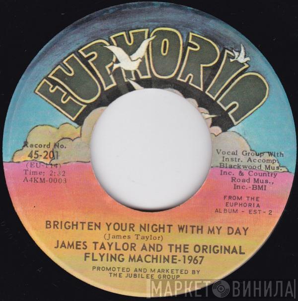 James Taylor , The Flying Machine  - Brighten Your Night With My Day