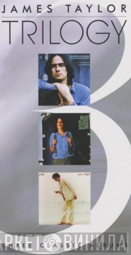 James Taylor  - Trilogy (Three Classic Albums)