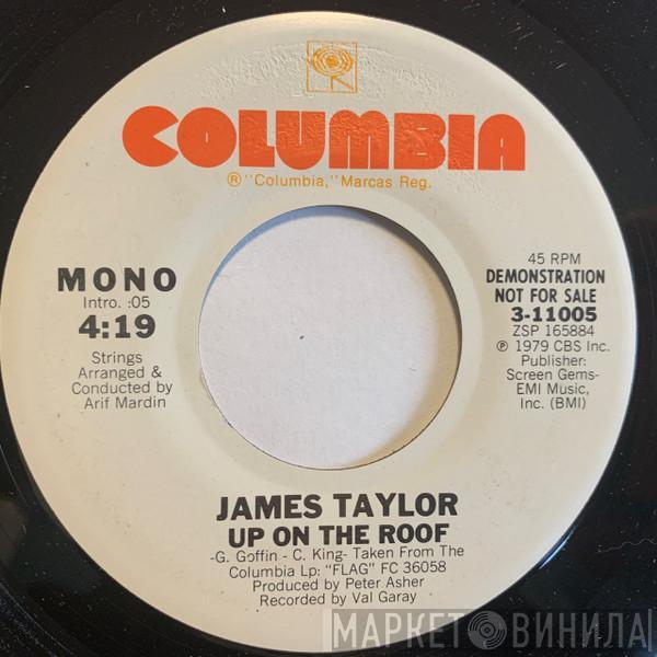  James Taylor   - Up On The Roof