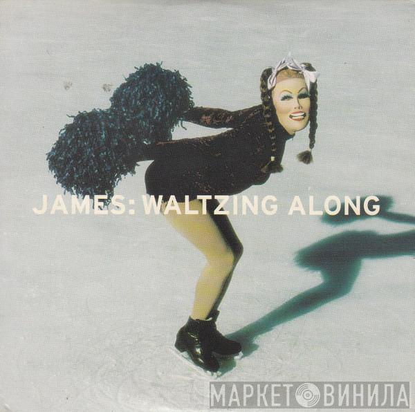 James - Waltzing Along
