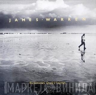 James Warren - Burning Questions
