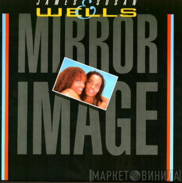 James Wells, Susan Wells - Mirror Image