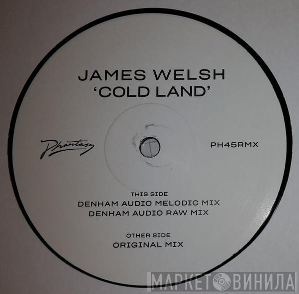 James Welsh - Cold Land