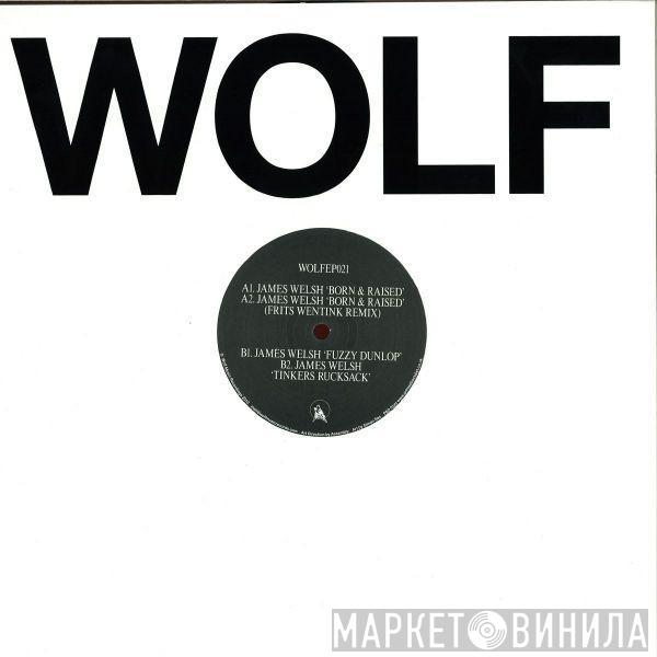 James Welsh - Wolf EP 21