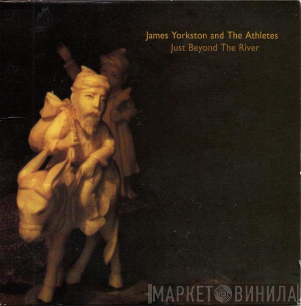 James Yorkston And The Athletes - Just Beyond The River