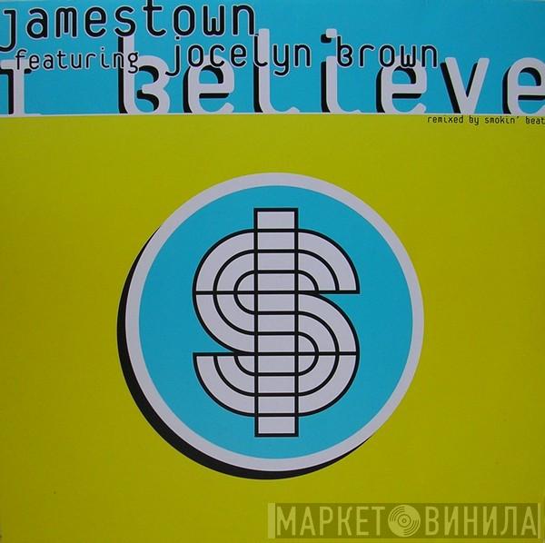Jamestown, Jocelyn Brown - I Believe