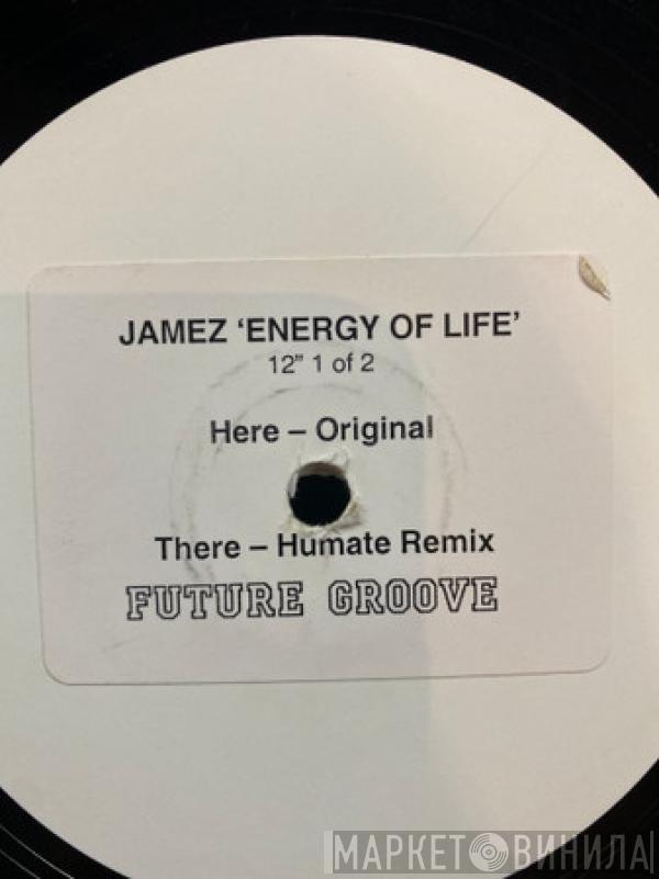  Jamez  - Energy Of Life