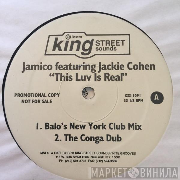 Jamico, Jackie Cohen - This Luv Is Real