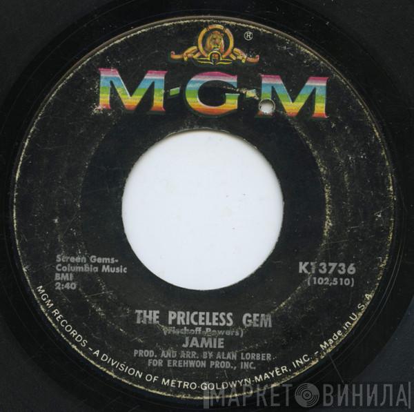 Jamie  - The Priceless Gem / It Ought To Be A Crime