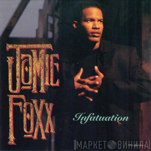  Jamie Foxx  - Infatuation