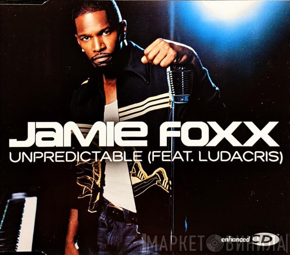 Jamie Foxx, Ludacris - Unpredictable