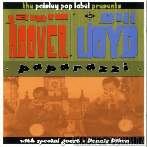 Jamie Hoover, Bill Lloyd  - Paparazzi