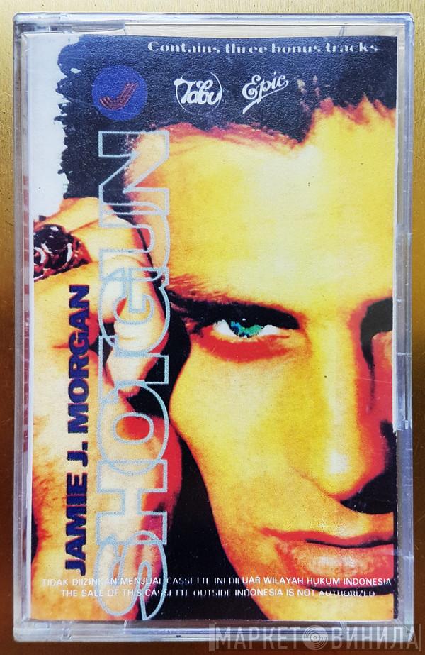  Jamie J. Morgan  - Shotgun