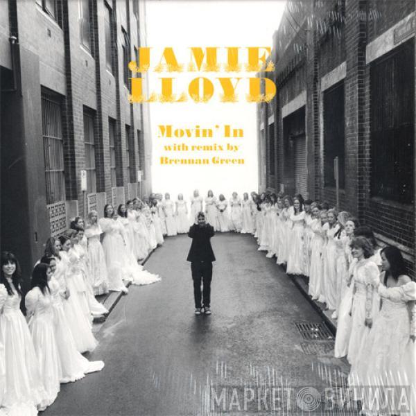 Jamie Lloyd - Movin' In