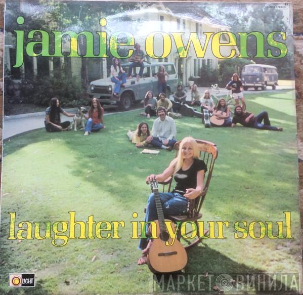 Jamie Owens  - Laughter In Your Soul