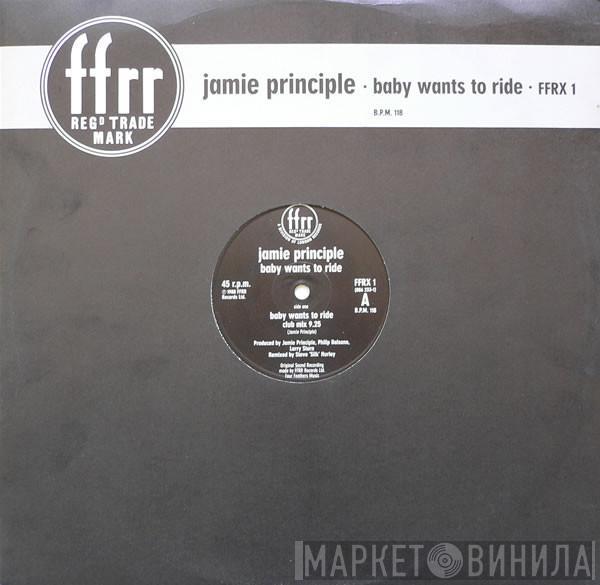 Jamie Principle - Baby Wants To Ride