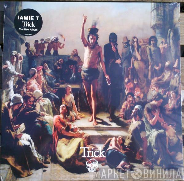 Jamie T - Trick